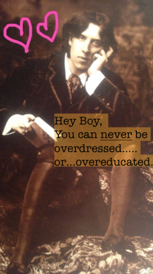 Hey Boy, You can never be overdressed...
